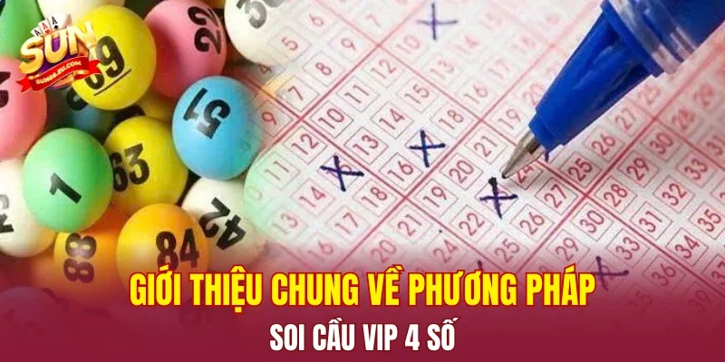 Giới thiệu chung về phương pháp soi cầu vip 4 số