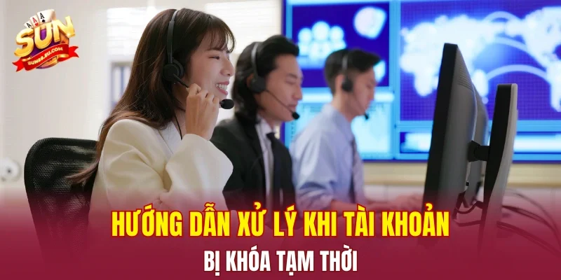 Hướng dẫn xử lý khi tài khoản cá cược bị khóa tạm thời