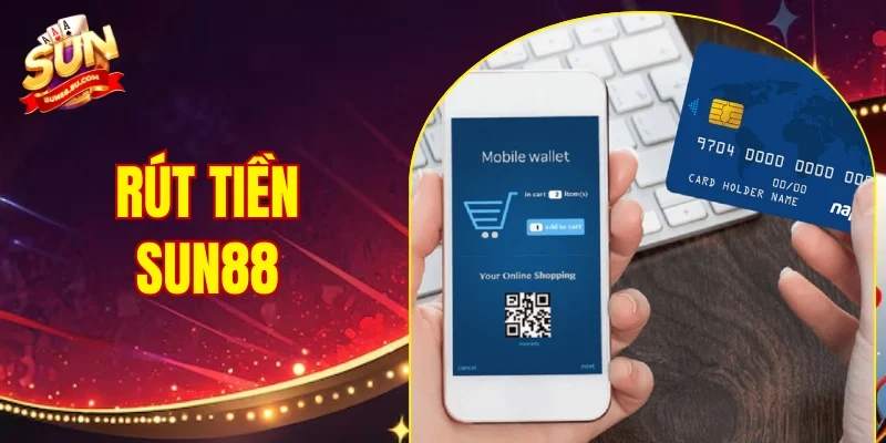 Rút Tiền SUN88